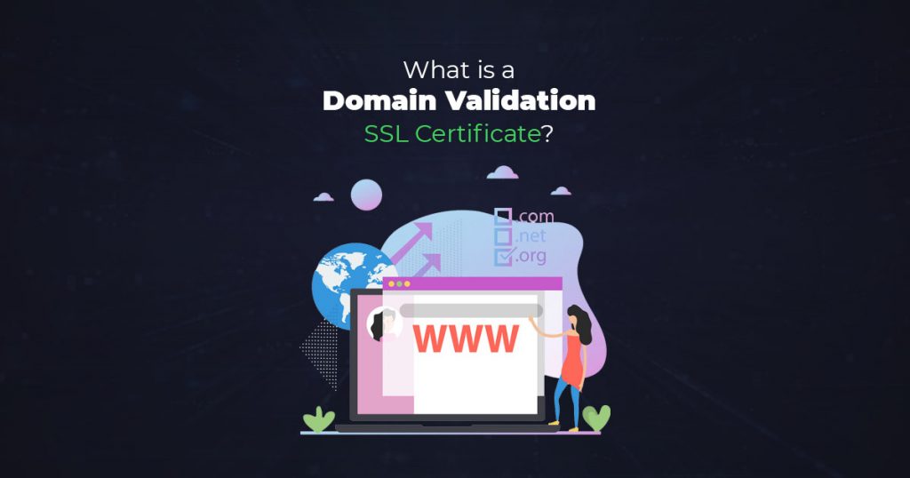 What is a Domain Validation SSL Certificate? - SSLMagic