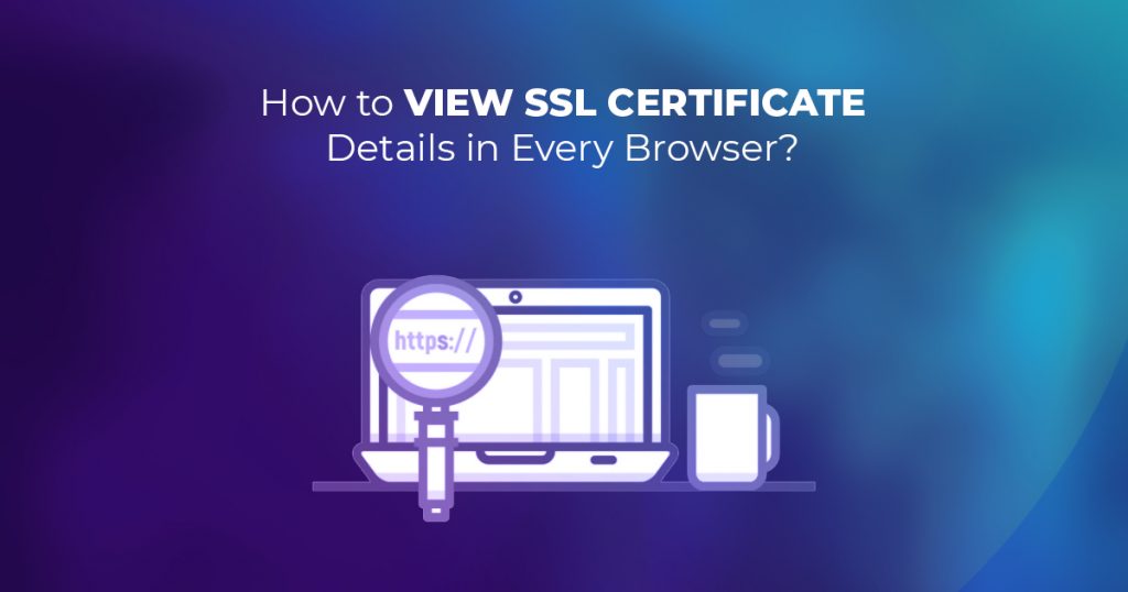 View SSL details